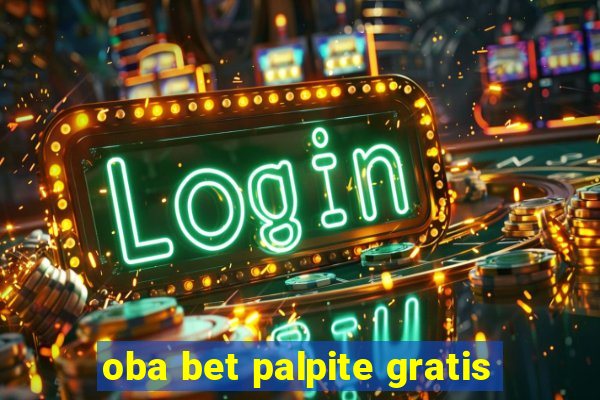 oba bet palpite gratis